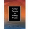 NURSING THEORIES AND NURSING PRACTICE