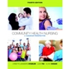 COMMUNITY HEALTH NURSING +MYNURSINGLAB WITH E-TEXT ACCESS CARD PK