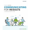 COMMUNICATING FOR RESULTS: A CANADIAN STUDENT'S GUIDE
