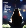 Child and Youth Protection and Canadian Law