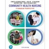 Community Health Nursing: A Canadian Perspective W/ Etext