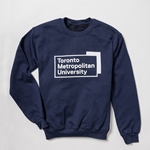 A navy pullover fleece crew neck sweatshirt features the "Toronto Metropolitan University" university logo, printed front & centre in white.