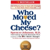 WHO MOVED MY CHEESE