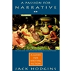 A Passion for Narrative