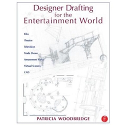 DESIGNER DRAFTING FOR THE ENTERTAINMENT WORLD