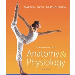 FUNDAMENTALS OF ANATOMY & PHYSIOLOGY WITH MASTERING A&P