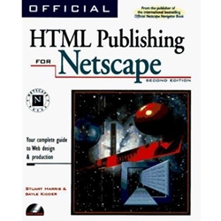 OFFICIAL HTML PUBLISHING FOR NETSCAPE W/CD-ROM